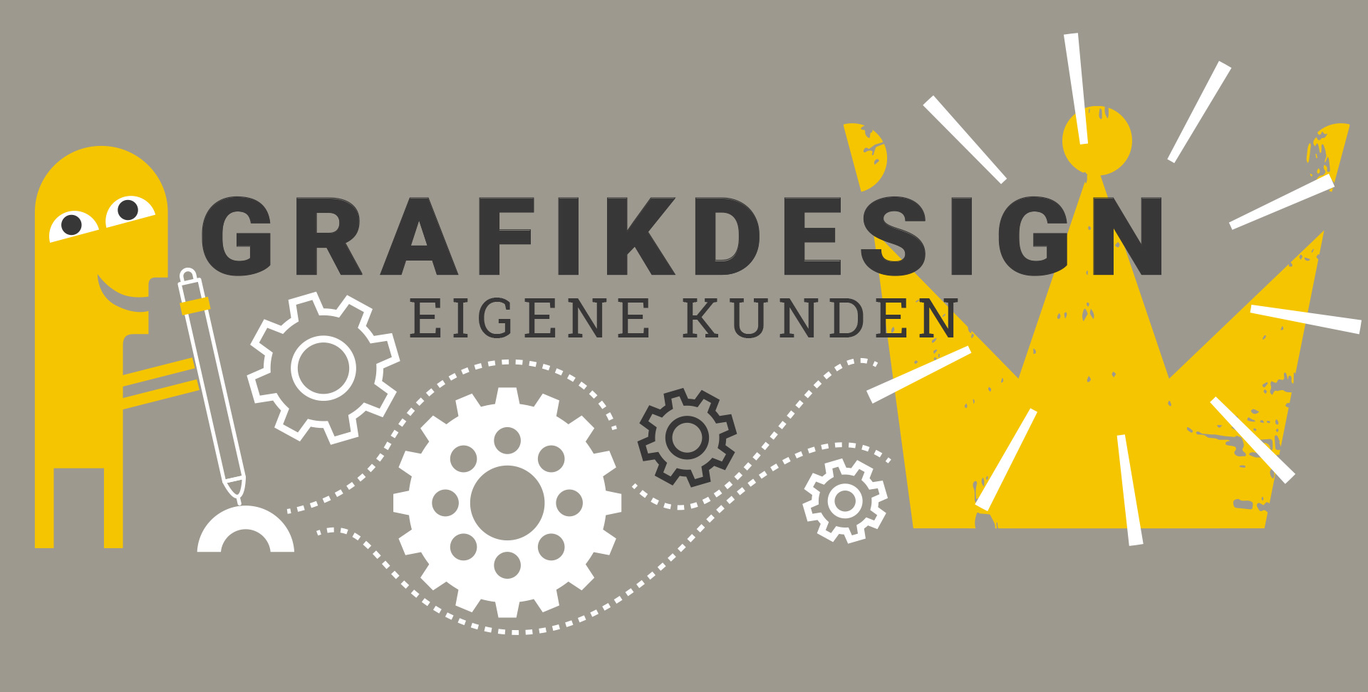 Sicher und kreativ durch den gesamten Design-Prozess - durchdachte Konzepte, wirkungsvolle Gestaltung Schriftzug Grafikdesign Eigene Kunden, darunter ein stilisiertes Männchen, welches mit einem Hebel Zahnräder in Bewegung setzt, die eine Krone zum Leuchten bringen